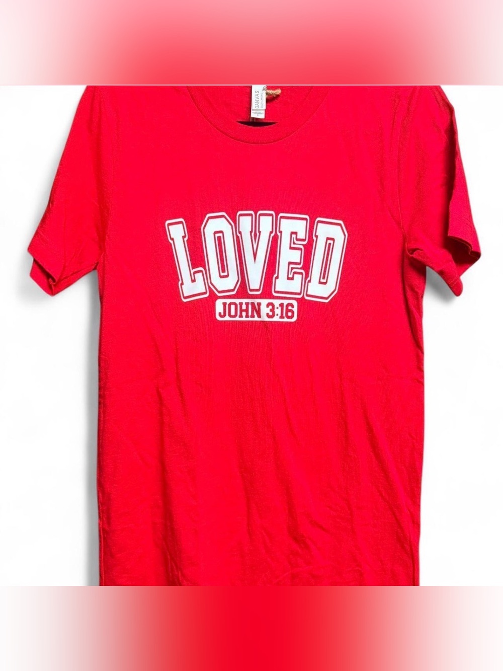 Loved John 3:16 T-shirt- Canvas Sz: S